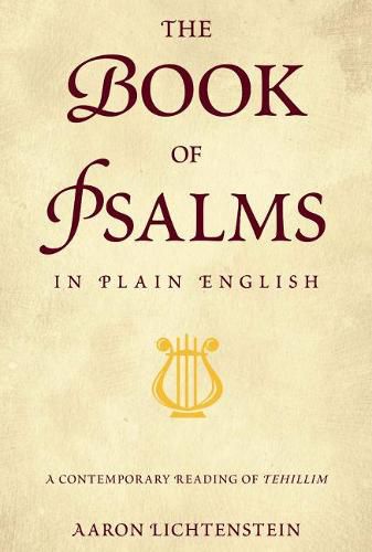 Cover image for The Book of Psalms in Plain English: A Contemporary Reading of Tehillim