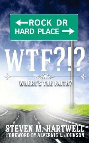 Cover image for Wtf?!?: Where's The Faith?