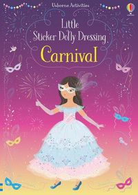 Cover image for Little Sticker Dolly Dressing Carnival