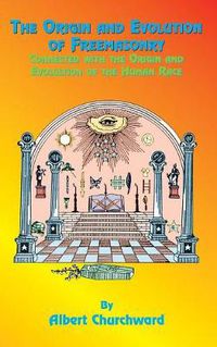 Cover image for The Origin and Evolution of Freemasonry