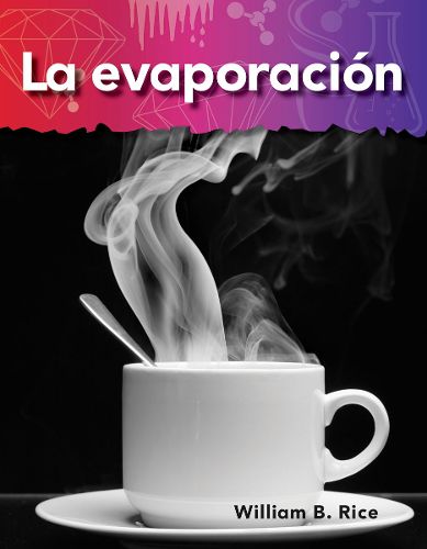 Cover image for La evaporacion (Evaporation) (Spanish Version)
