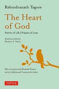 Cover image for The Heart of God: Poems of Life, Prayers of Love