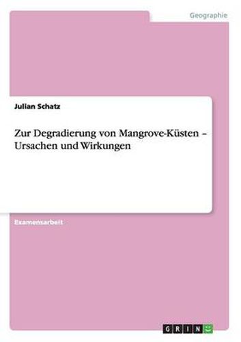 Cover image for Zur Degradierung von Mangrove-Kusten - Ursachen und Wirkungen