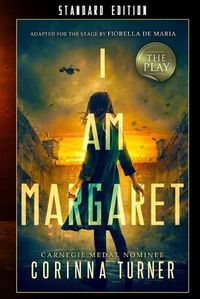 Cover image for I Am Margaret: The Play