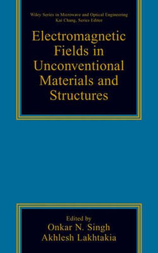 Cover image for Electromagnetic Fields in Unconventional Materials and Structures