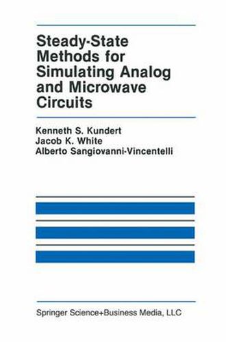 Cover image for Steady-State Methods for Simulating Analog and Microwave Circuits