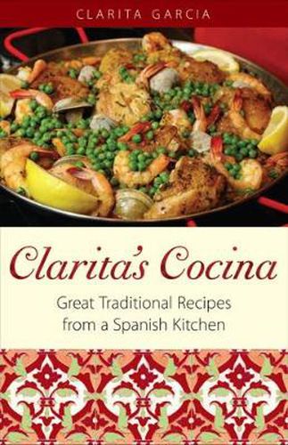 Cover image for Clarita's Cocina: Great Traditional Recipes from a Spanish Kitchen