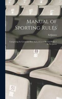 Cover image for Manual of Sporting Rules