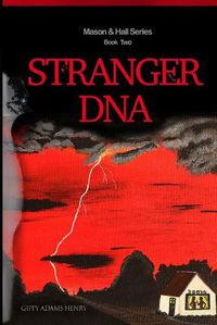 Cover image for Stranger DNA: Mason & Hall Series Book Two