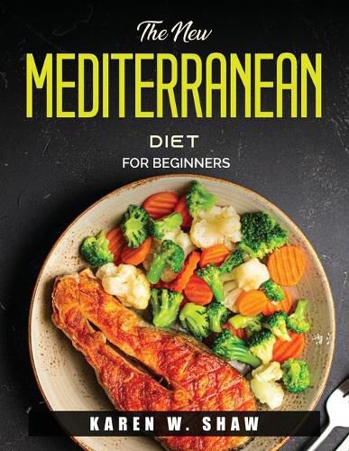 Cover image for The New Mediterranean Diet: For beginners