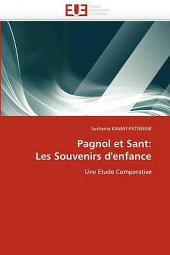 Cover image for Pagnol Et Sant: Les Souvenirs D'Enfance