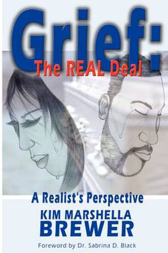 Cover image for Grief: The REAL Deal