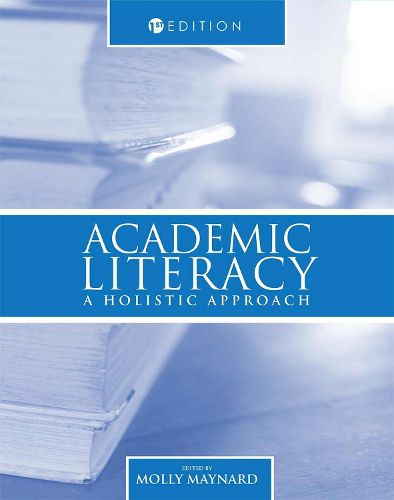 Cover image for Academic Literacy: A Holistic Approach