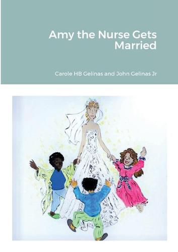 Cover image for Amy the Nurse Gets Married