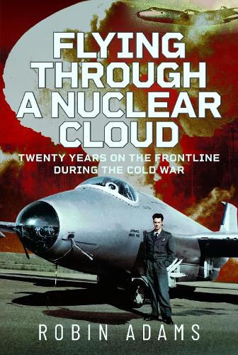Cover image for Flying Through a Nuclear Cloud