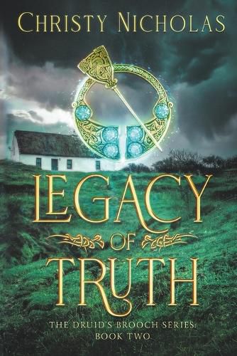 Legacy of Truth: An Irish Historical Fantasy Family Saga