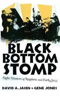 Cover image for Black Bottom Stomp: Eight Masters of Ragtime and Early Jazz