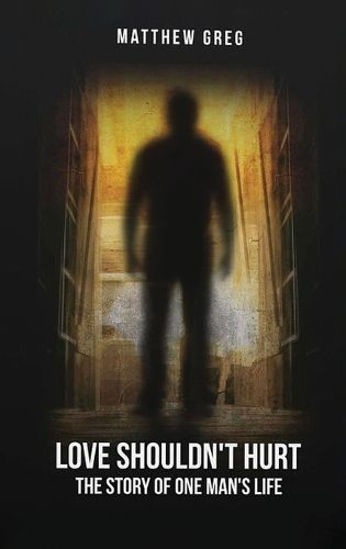 Cover image for Love Shouldn't Hurt