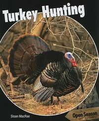 Cover image for Turkey Hunting