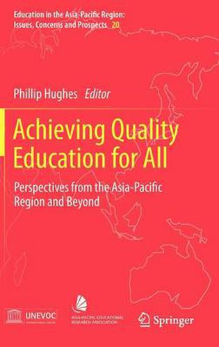 Cover image for Achieving Quality Education for All: Perspectives from the Asia-Pacific Region and Beyond