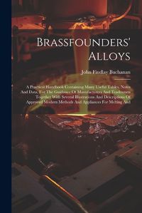 Cover image for Brassfounders' Alloys