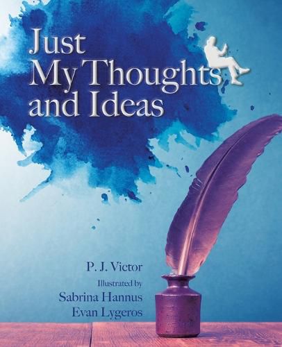 Cover image for Just My Thoughts and Ideas