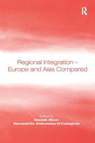 Cover image for Regional Integration - Europe and Asia Compared