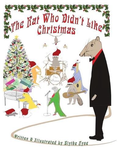 Cover image for The Rat Who Didn't Like Christmas