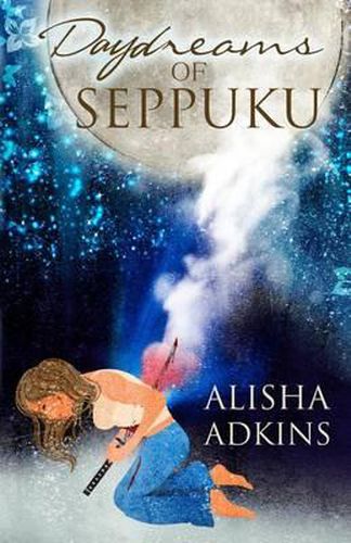 Cover image for Daydreams of Seppuku