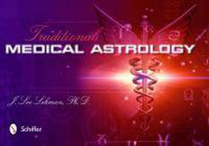 Cover image for Traditional Medical Astrology