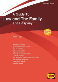 Cover image for A Guide To Law And The Family: The Easyway. Revised Edition 2020