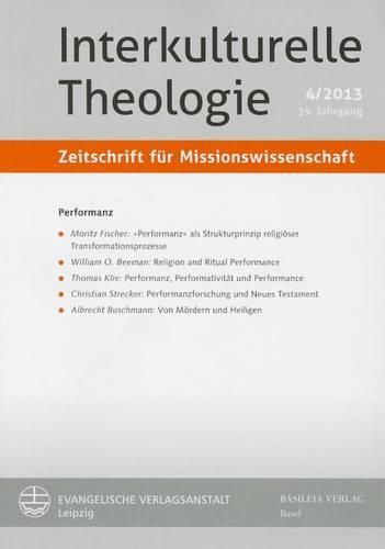 Cover image for Interkulturelle Theologie. Zeitschrift Fur Missionswissenschaft 39 (2013) 4 (Zmiss)