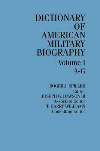 Cover image for Dict Amer Military Biog V1