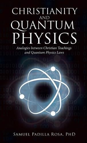 Cover image for Christianity and Quantum Physics
