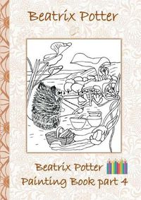 Cover image for Beatrix Potter Painting Book Part 4 ( Peter Rabbit )