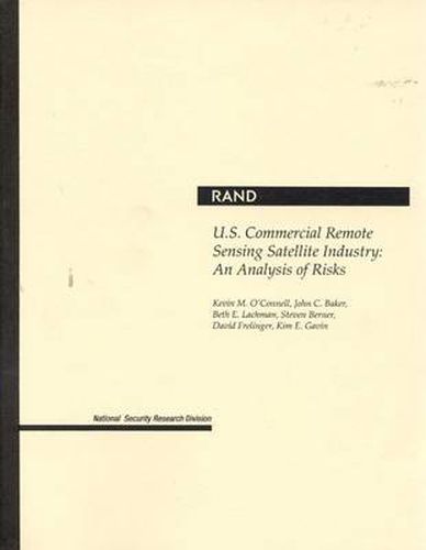 U.S.Commercial Remote Sensing Satellite Industry: An Analysis of Risks