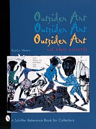 Cover image for Outsider Art of the South