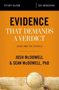 Cover image for Evidence That Demands a Verdict Bible Study Guide: Jesus and the Gospels