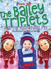 Cover image for The Bailey Triplets and The Nightmare Fix