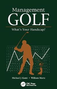 Cover image for Management GOLF: What's Your Handicap?