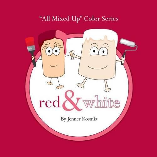 Cover image for All Mixed Up  Color Series: Red & White