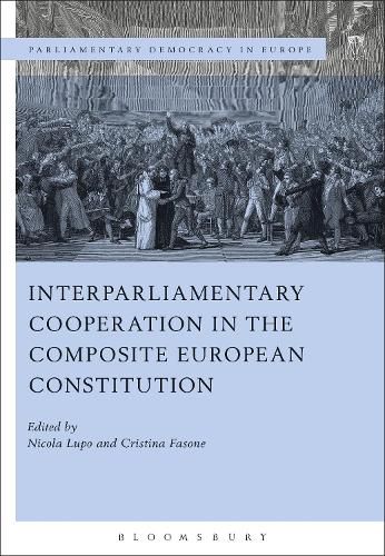 Cover image for Interparliamentary Cooperation in the Composite European Constitution