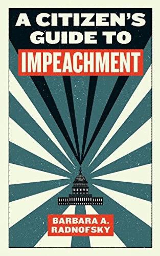 Cover image for A Citizen's Guide To Impeachment