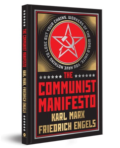 The Communist Manifesto (Deluxe Hardbound Edition)