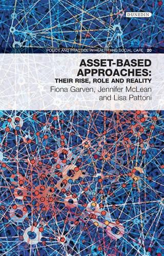 Cover image for Asset-Based Approaches: their rise, role and reality