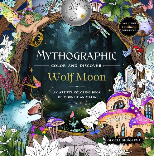 Cover image for Mythographic Color and Discover: Wolf Moon