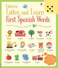 Cover image for Listen and Learn First Spanish Words