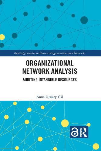 Cover image for Organizational Network Analysis: Auditing Intangible Resources