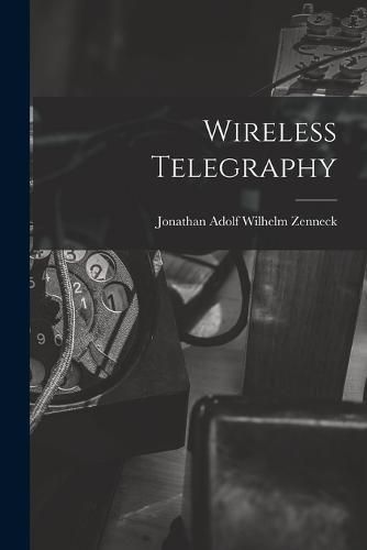 Cover image for Wireless Telegraphy