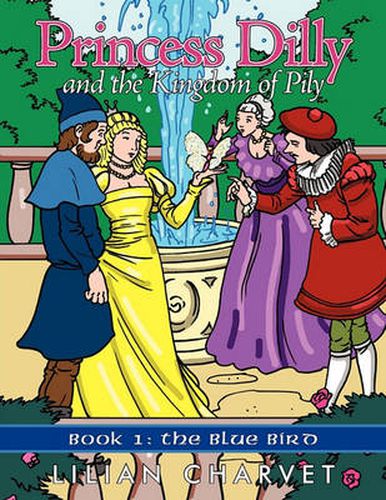 Cover image for Princess Dilly and the Kingdom of Pily